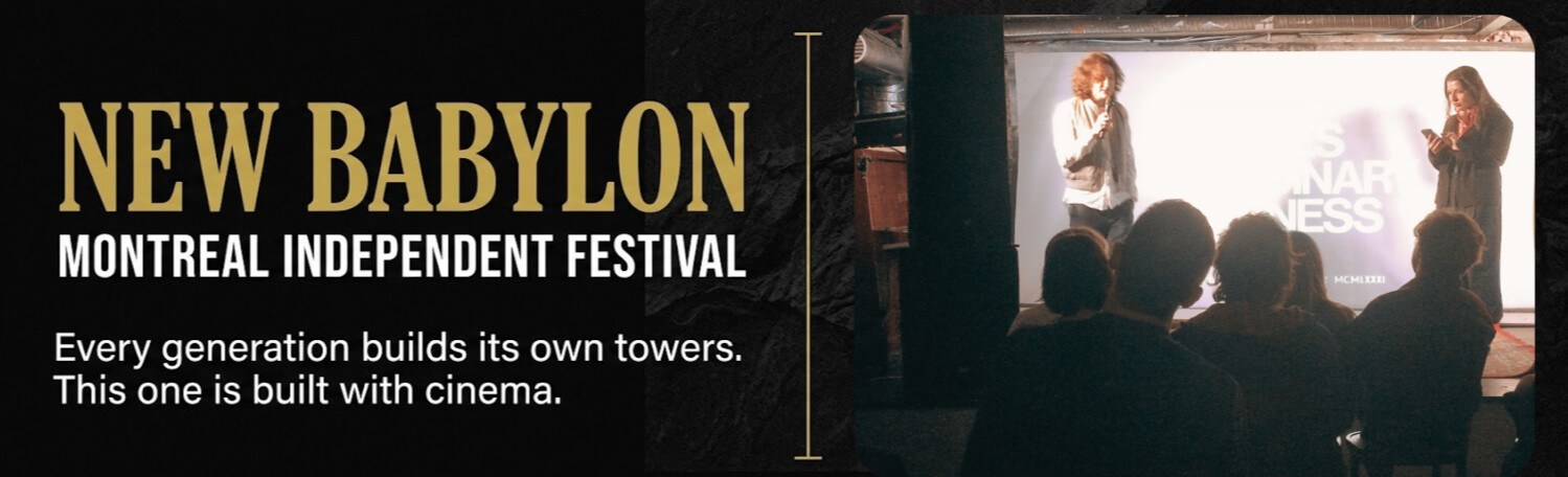 New Babylon Montreal Independent Festival